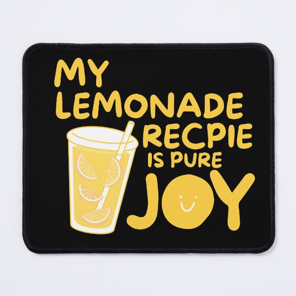 Item preview, My Lemonade Recipe is Pure Joy designed and sold by HYPNK.