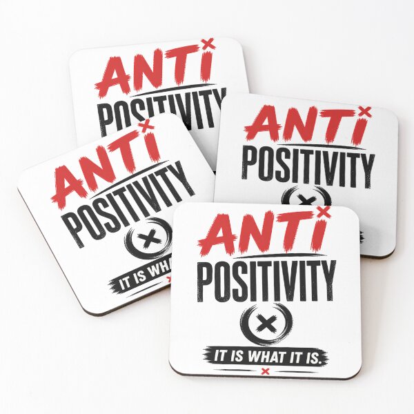 Item preview, It Is What It Is - Anti Positivity designed and sold by the-dovlat.