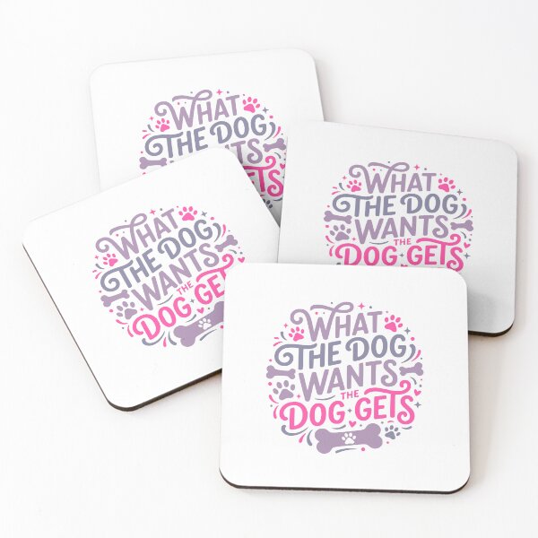 Item preview, What The Dog Wants The Dog Gets Funny Pet designed and sold by AntiqueImages.