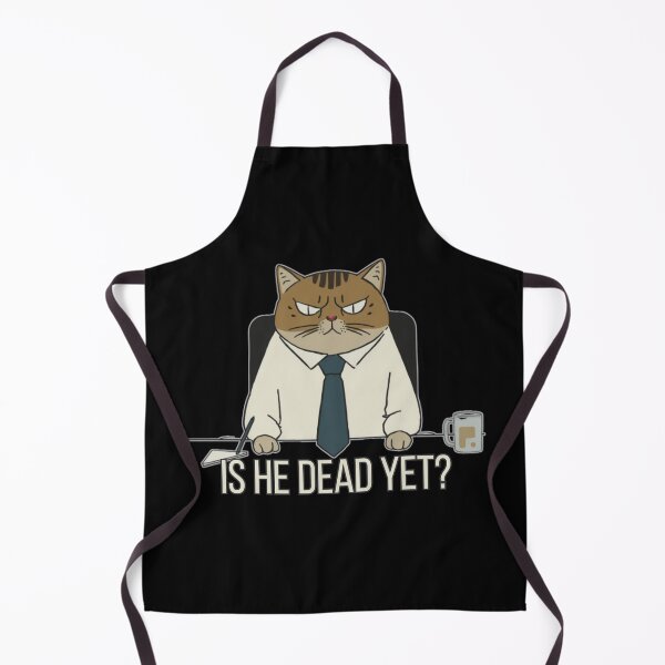 Item preview, Is He Dead Yet Office Cat Meme designed and sold by PROPera-design.