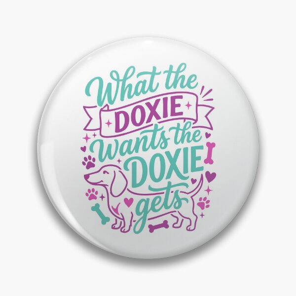 Item preview, What the Doxie Wants Funny Dachshund Dog Mom Dad designed and sold by AntiqueImages.