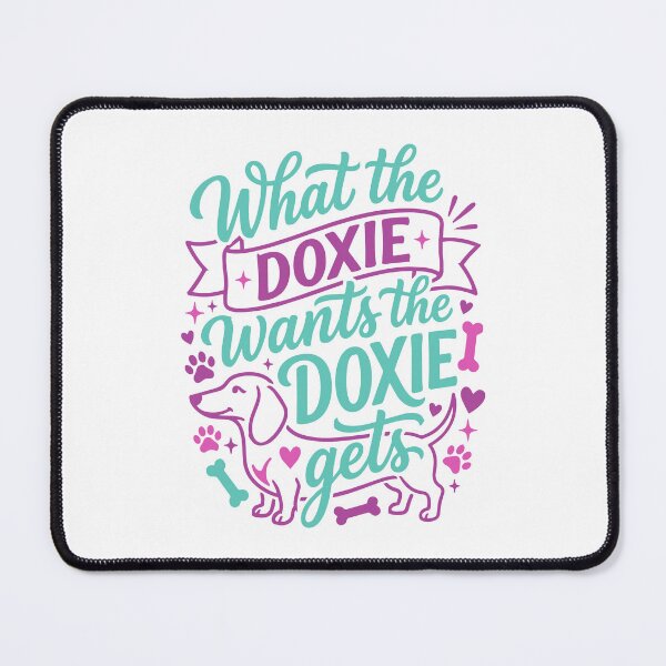 Item preview, What the Doxie Wants Funny Dachshund Dog Mom Dad designed and sold by AntiqueImages.