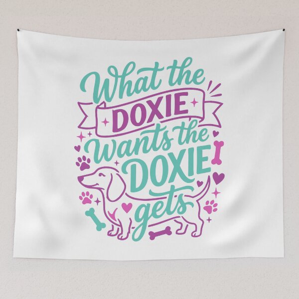 Item preview, What the Doxie Wants Funny Dachshund Dog Mom Dad designed and sold by AntiqueImages.