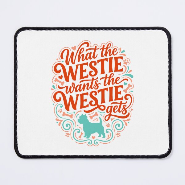 Item preview, What the Westie Wants West Highland White Terrier designed and sold by AntiqueImages.