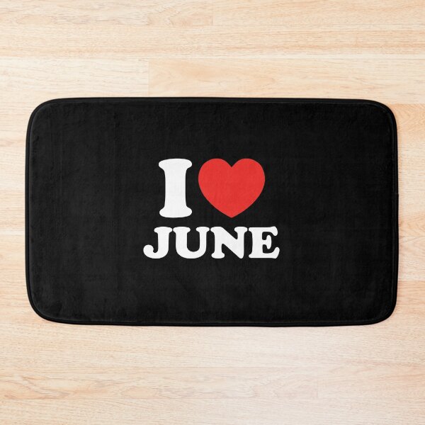 Item preview, I Love June designed and sold by shitpostee.