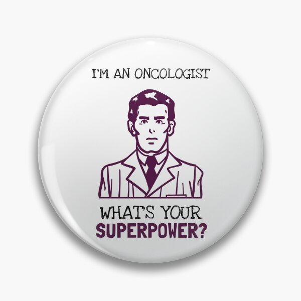 Item preview, I'm An Oncologist, What Is Your Superpower? designed and sold by LegendElite.