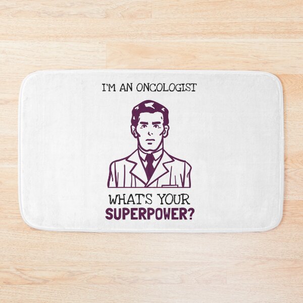 Item preview, I'm An Oncologist, What Is Your Superpower? designed and sold by LegendElite.