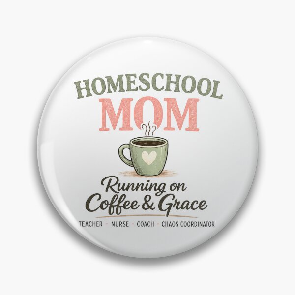 Item preview, Homeschool Mom Coffee and Grace Design designed and sold by BunBuntheDog-.