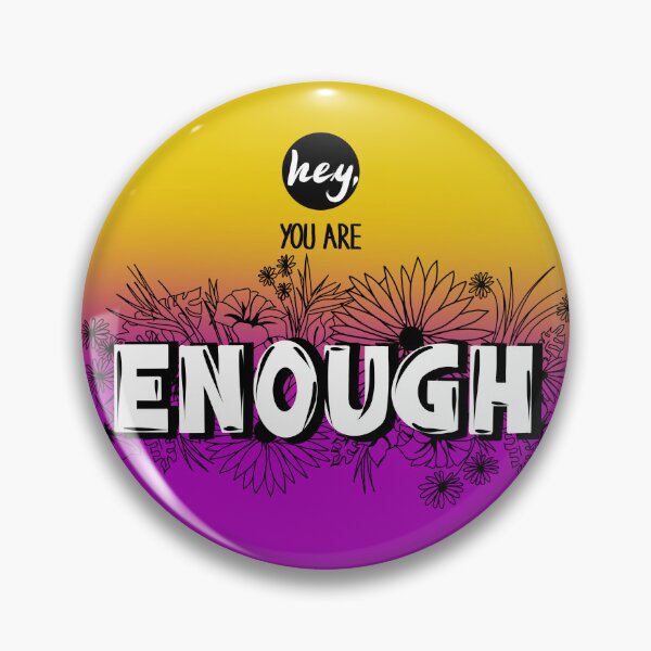 Item preview, Hey you are enough – motivational saying – full print – pink yellow designed and sold by petraholzknecht.