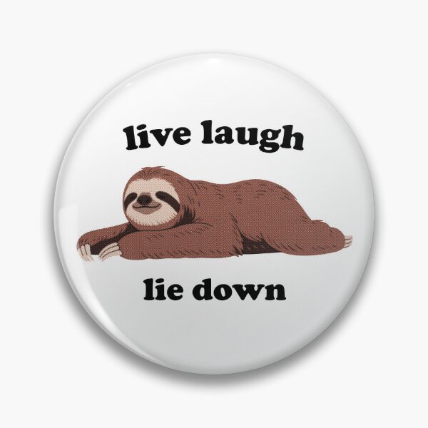 Item preview, Live Laugh Lie Down designed and sold by R-A Designs.