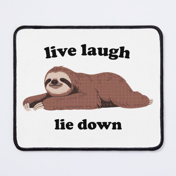Item preview, Live Laugh Lie Down designed and sold by R-A Designs.