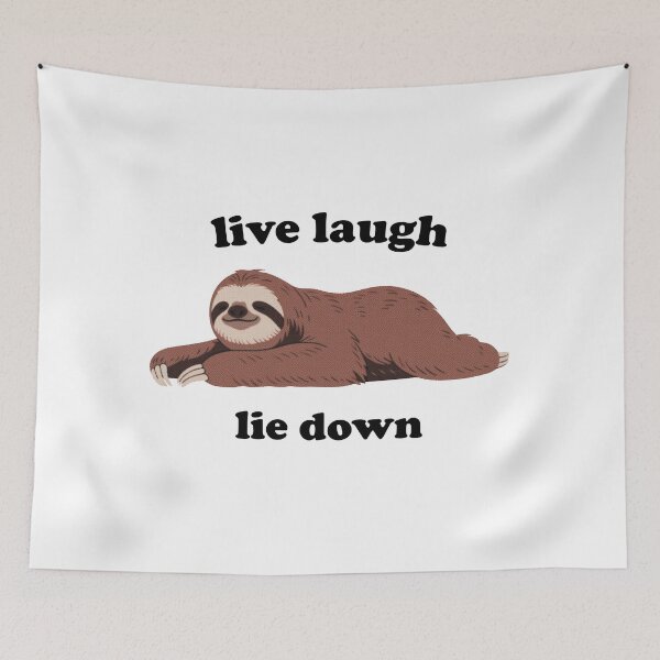 Item preview, Live Laugh Lie Down designed and sold by R-A Designs.