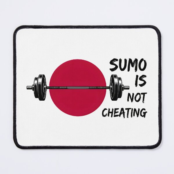 Item preview, Sumo Is Not Cheating Deadlift - Gym Shirt Design designed and sold by Mouad-Doadi.