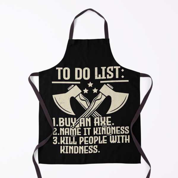 Item preview, Kill Them With Kindness Sarcastic Axe To Do List Funny Vintage designed and sold by haitrieuic96.