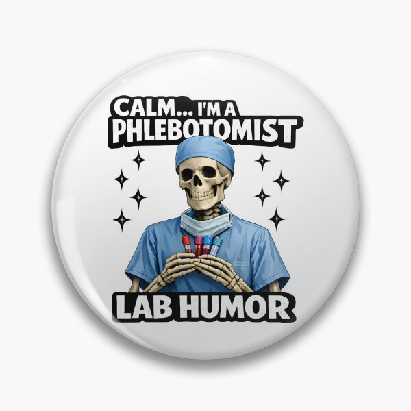 Item preview, Funny Skeleton Phlebotomist Lab Humor Design for National Phlebotomist Recognition Week, Cool Gothic Medical Skeleton Meme Gift designed and sold by ClinicalHubs.