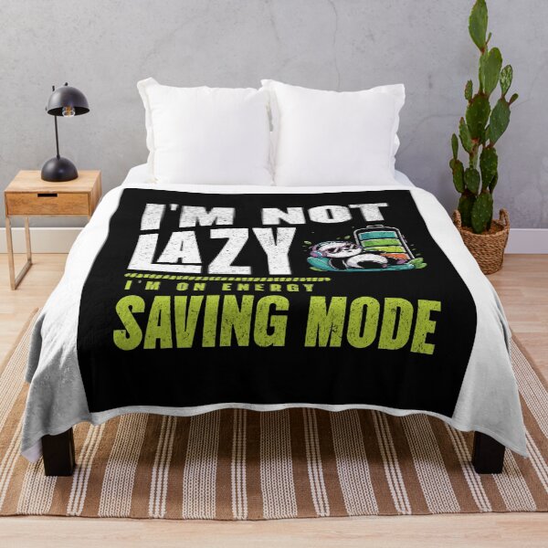 Item preview, I'm not lazy, i'm on energy saving mode, Panda designed and sold by bluesquidink.