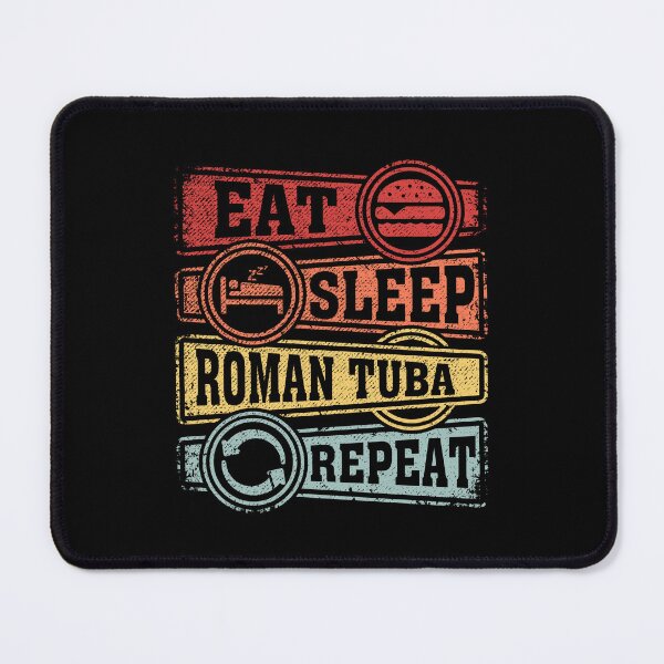 Item preview, Eat Sleep Roman Tuba Repeat designed and sold by GabbyKash.