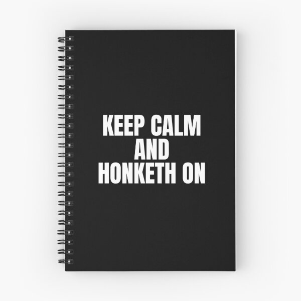 Item preview, Keepeth Calm And Honketh On designed and sold by Dondonmart.