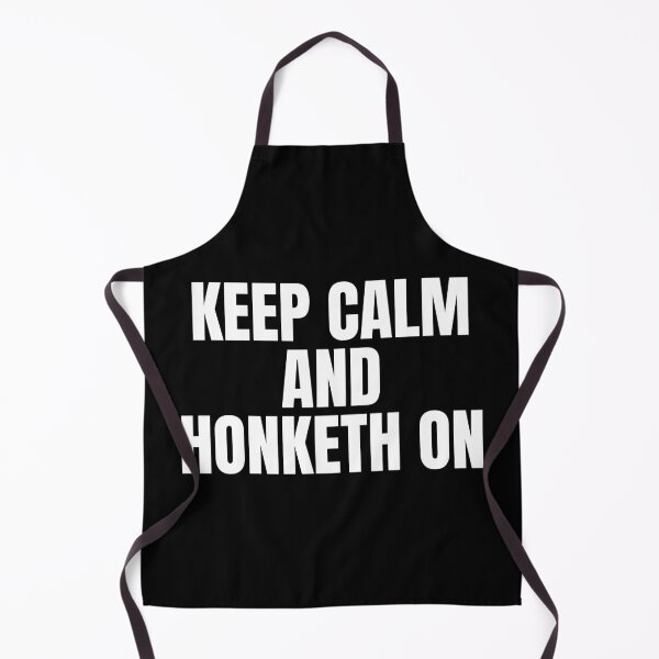 Item preview, Keepeth Calm And Honketh On designed and sold by Dondonmart.