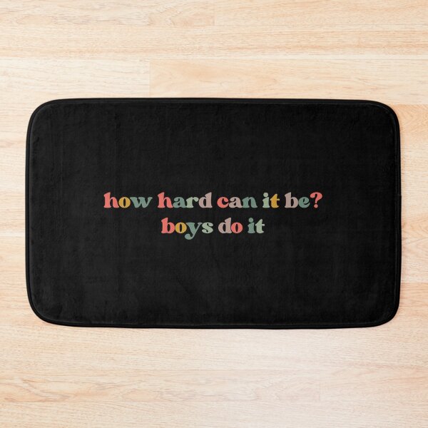 Item preview, How Hard Can It Be? Boys Do It, Funny Feminist Shirt Women Empowerment designed and sold by faridman.
