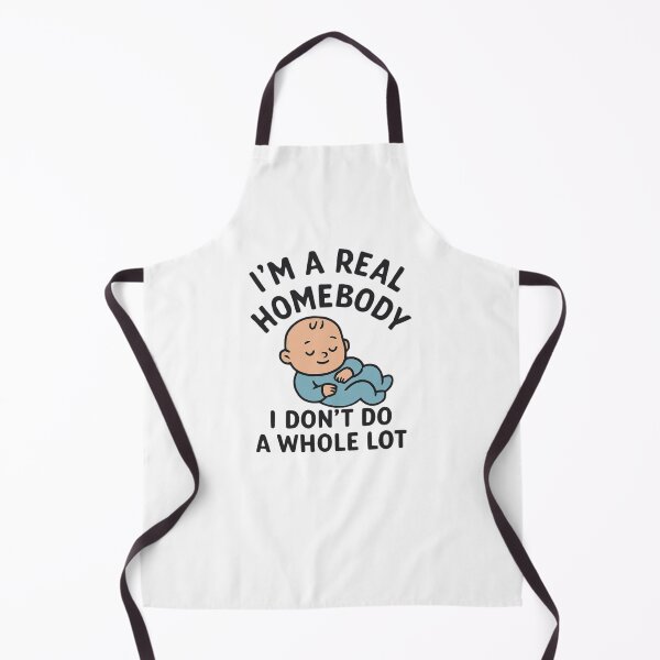 Item preview, I'm a real homebody I don't do whole lot designed and sold by Cosmicprints99.
