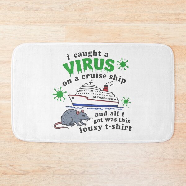 Artikelvorschau, Ich habe mir auf einem Kreuzfahrtschiff einen Virus eingefangen. entworfen und verkauft von Soceitiz.