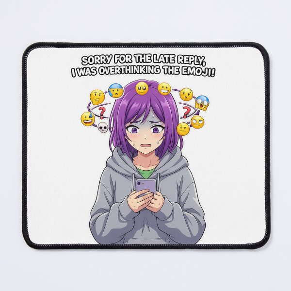 Item preview, Overthinking The Emoji - Funny Social Anxiety Anime Girl - Late Reply Meme designed and sold by DailyStruggleCo.
