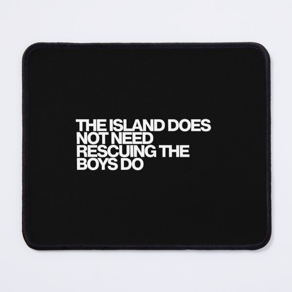 Item preview, The Island Does Not Need Rescuing The Boys Do - Lord of the Flies Art designed and sold by dsxclothing.
