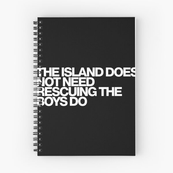 Item preview, The Island Does Not Need Rescuing The Boys Do - Lord of the Flies Art designed and sold by dsxclothing.