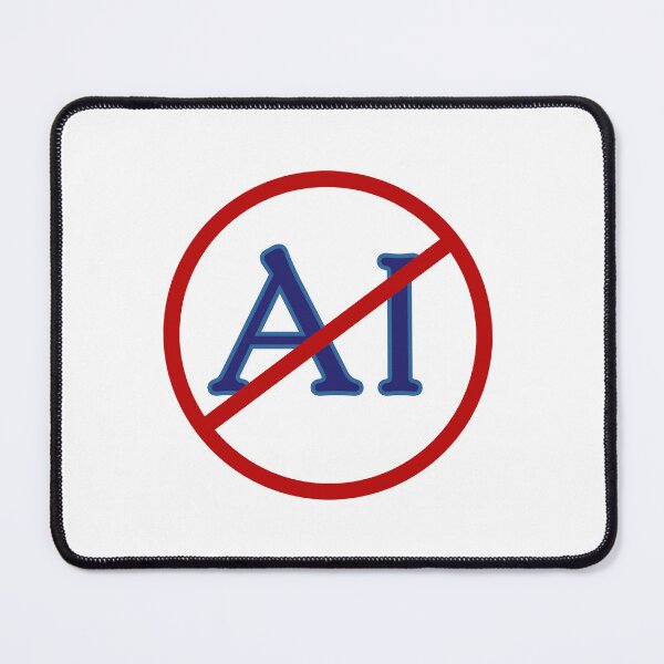 Item preview, Anti-AI, AI Opposer designed and sold by rhodeyart.