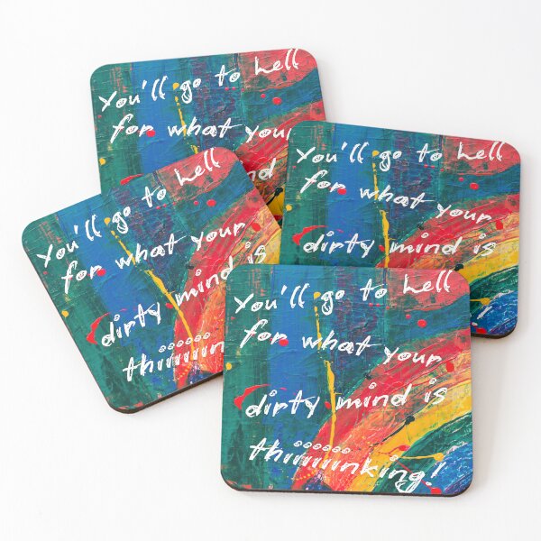 Item preview, You'll go to hell for what your dirty mind is thinking!  designed and sold by TheVarc.
