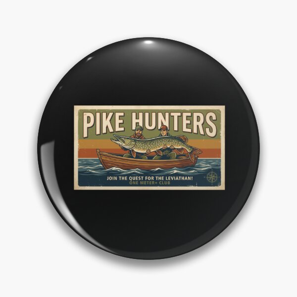 Item preview, Pike Hunters - One meter+ club! designed and sold by Jandedan.