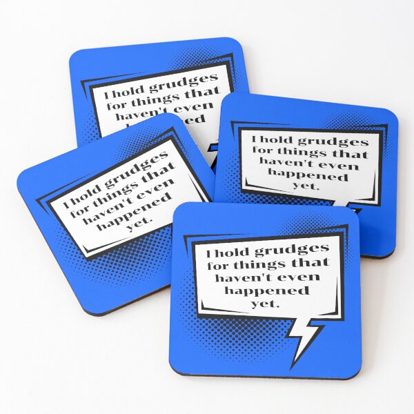Item preview, Funny Overthinker Quote | Holding Grudges Sarcastic Speech Bubble designed and sold by P-Design-Lab.