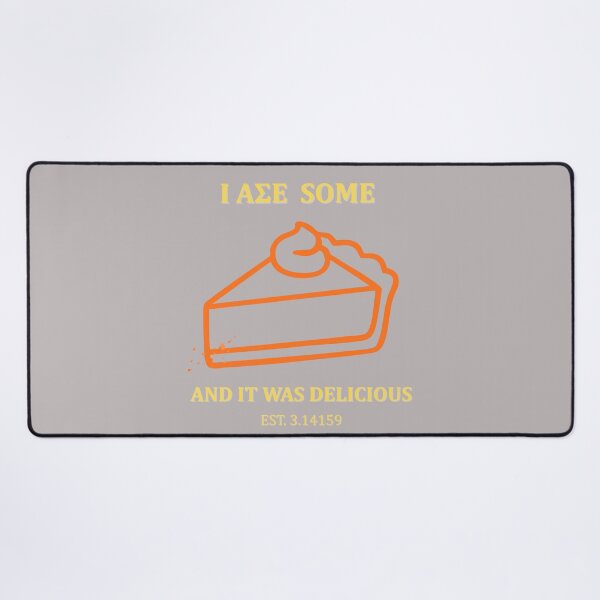 Item preview, I Ate Some Pie and It was Delicious T-Shirt designed and sold by MerchlyMike.