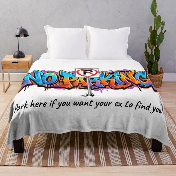 Item preview, Funny No Parking Graffiti - Ex-Partner Joke designed and sold by HornbillDesign.