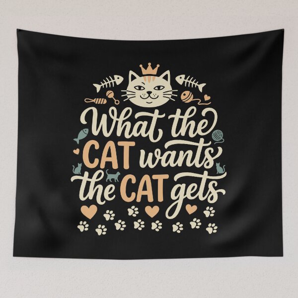 Item preview, What the Cat Wants Cat Gets Funny designed and sold by AntiqueImages.