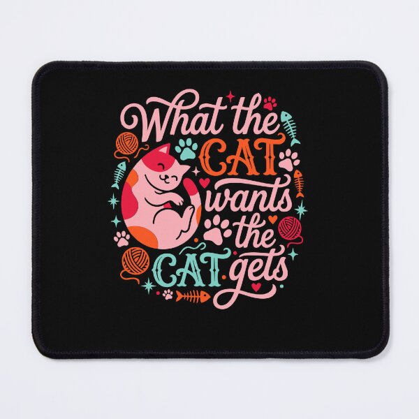 Item preview, What the Cat Wants Funny Cat Lover Joke designed and sold by AntiqueImages.