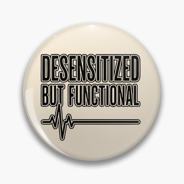 Item preview, Desensitized But Functional Funny Nurse Gift Sign Design designed and sold by Dantin.