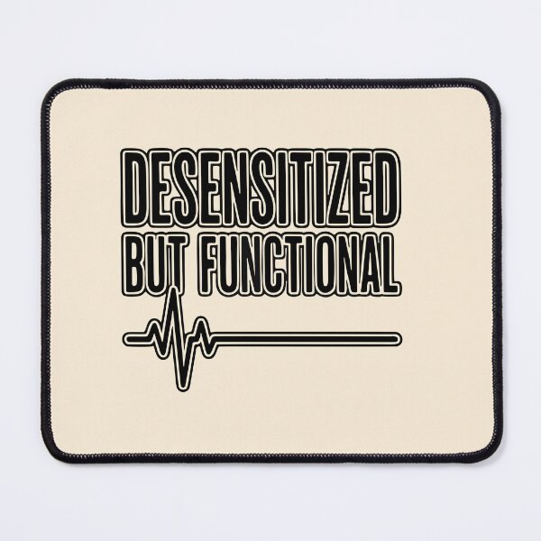 Item preview, Desensitized But Functional Funny Nurse Gift Sign Design designed and sold by Dantin.