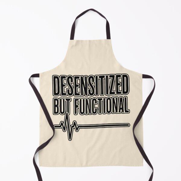 Item preview, Desensitized But Functional Funny Nurse Gift Sign Design designed and sold by Dantin.