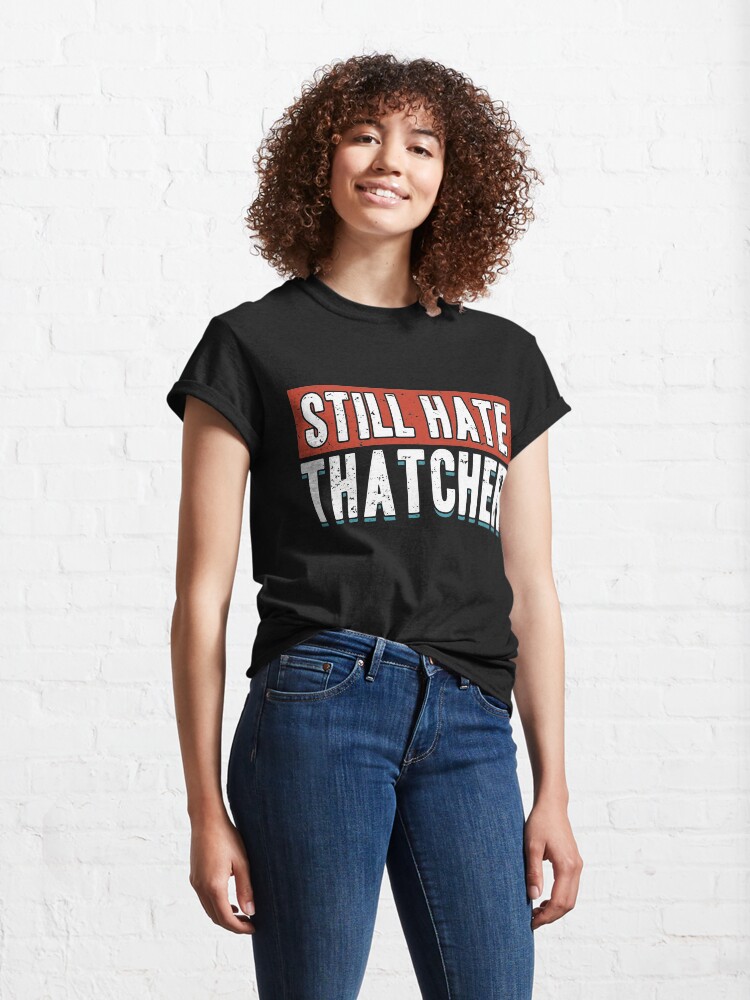 thatcher dead t shirt