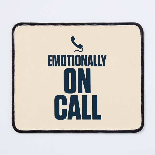 Item preview, Emotionally On Call Nurse Mental Health Gift Design designed and sold by Dantin.