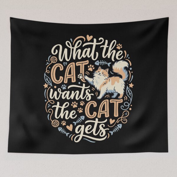 Item preview, What the Cat Wants Cat Gets Funny Pet Mom Dad designed and sold by AntiqueImages.