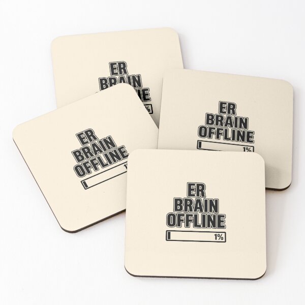 Item preview, ER Brain Offline Funny Emergency Room Gift Design designed and sold by Dantin.