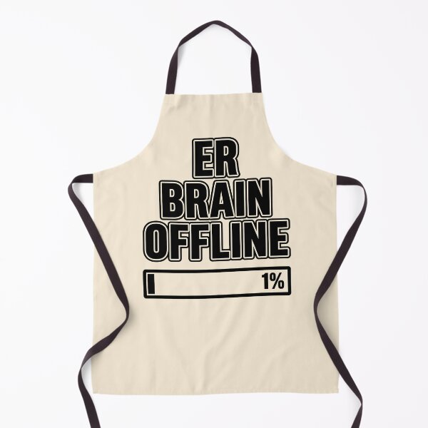 Item preview, ER Brain Offline Funny Emergency Room Gift Design designed and sold by Dantin.