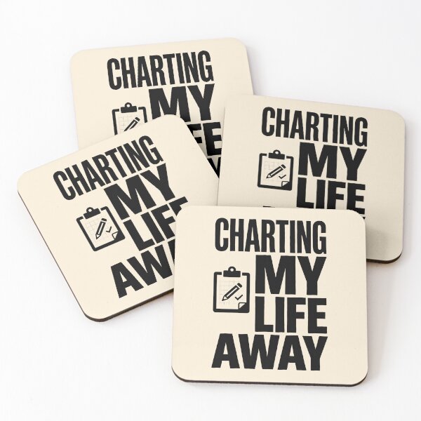 Item preview, Charting My Life Away Nurse Documentation Humor Gift Design designed and sold by Dantin.