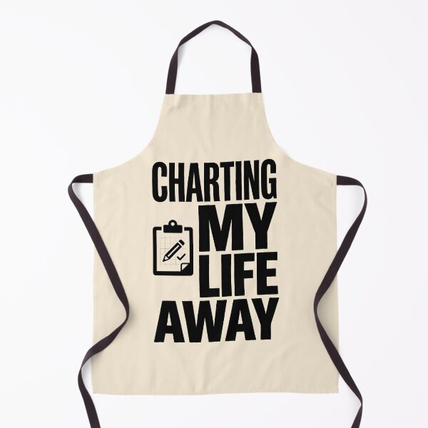 Item preview, Charting My Life Away Nurse Documentation Humor Gift Design designed and sold by Dantin.