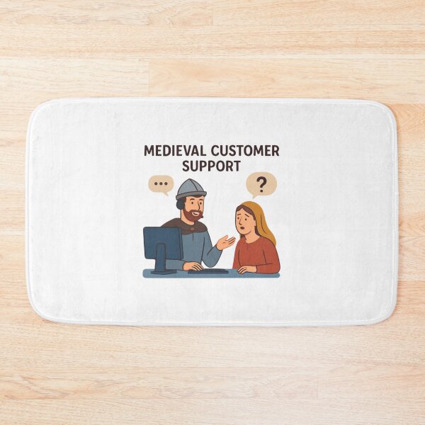 Item preview, Medieval Customer Support designed and sold by PeterskyDesign.
