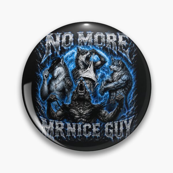 Item preview, No More Mr Nice Guy Alpha Wolf Werewolf Cringe Unhighed Meme designed and sold by will freed18.
