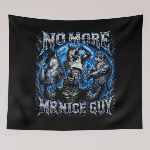 Item preview, No More Mr Nice Guy Alpha Wolf Werewolf Cringe Unhighed Meme designed and sold by will freed18.